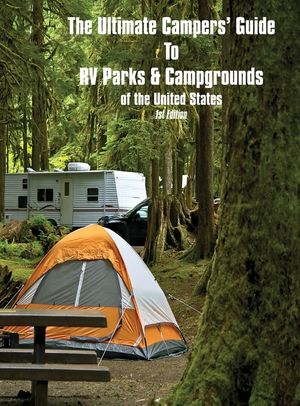 The Ultimate Camper's Guide to RV Parks & Campgrounds in the USA image number 0