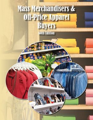 Mass Merchandisers & Off-Price Apparel Buyers Directory, 60th Ed. image number 0