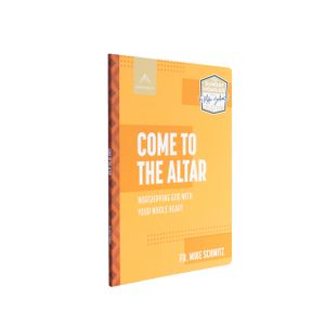 Come to the Altar: Worshiping God with Your Whole Heart image number 0