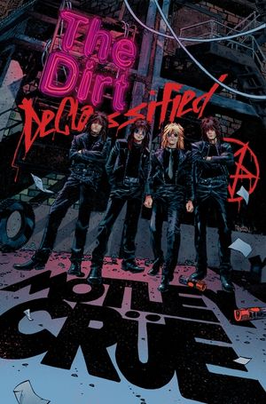 M&ouml;tley Cr&uuml;e - The Dirt: Declassified: The Dirt: Declassified image number 0