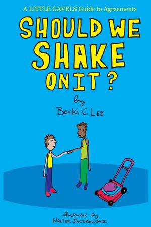 Should We Shake On It?: A Little Gavels Guide to Agreements image number 0