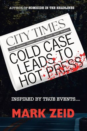 Cold Case Leads to Hot Press image number 0