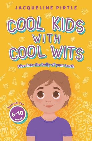 Cool Kids With Cool Wits: Dive into the belly of your truth image number 0