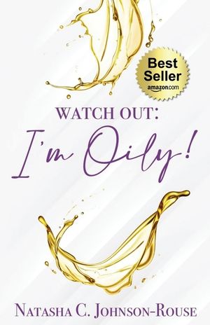 Watch Out, I'm Oily! image number 0