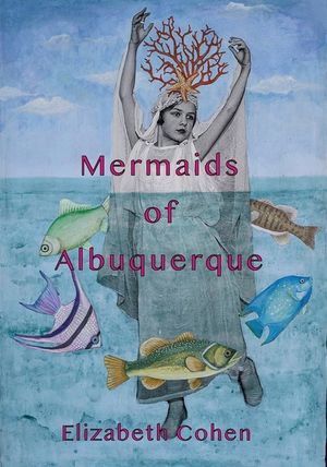 Mermaids of Albuquerque image number 0