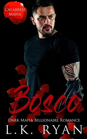 Bosco: A Debt Owed Damsel In Distress Dark Mafia Billionaire Romance image number 0