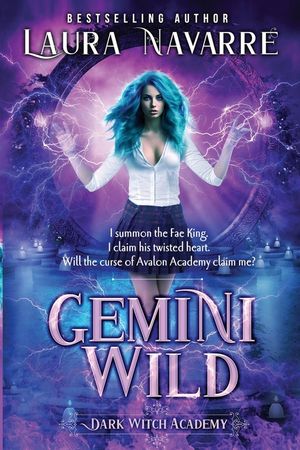 Gemini Wild: A Dark Witch Academy Paranormal Romance image number 0