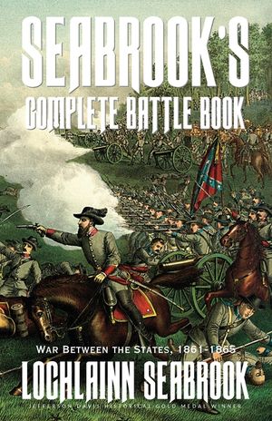 Seabrook's Complete Battle Book: War Between the States, 1861-1865 image number 0