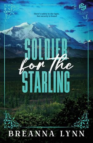 Soldier for the Starling: A SAFE Haven Security Special Edition image number 0