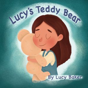 Lucy's Teddy Bear image number 0