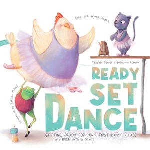 Ready Set Dance: Getting Ready for Your First Dance Class image number 0