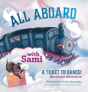 All Aboard with Sami: A Ticket to Dance! Movement Adventure image number 0