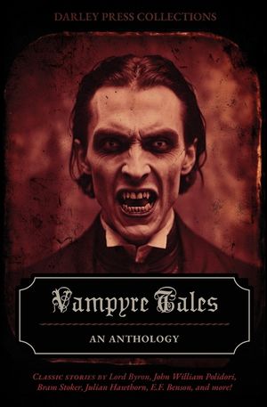 Vampyre Tales: An Anthology image number 0