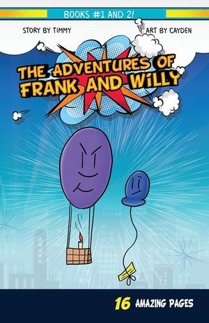 The Adventures of Frank and Willy: Book 1 and 2 image number 0