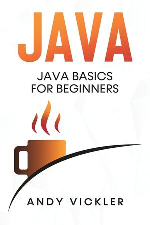 Java: Java Basics for Beginners image number 0