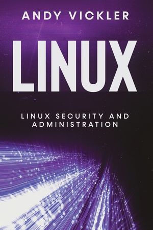 Linux: Linux Security and Administration image number 0