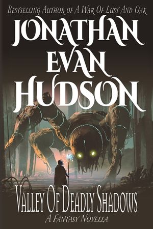 Valley of Deadly Shadows: A New Adult Epic Fantasy Novel image number 0