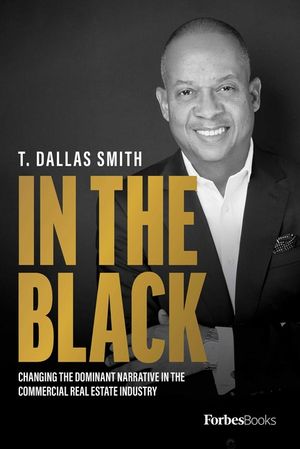 In the Black: Changing the Dominant Narrative in the Commercial Real Estate Industry image number 0