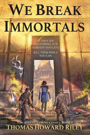 We Break Immortals image number 0
