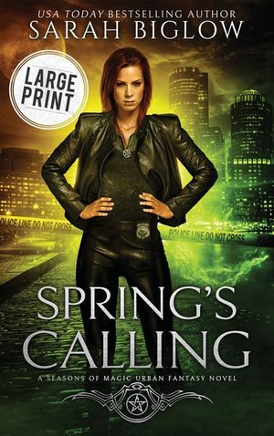 Spring's Calling: A Large Print Prophesied Savior Urban Fantasy image number 0