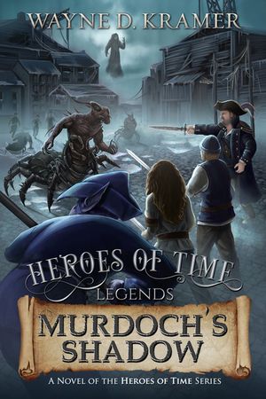 Heroes of Time Legends: Murdoch's Shadow image number 0