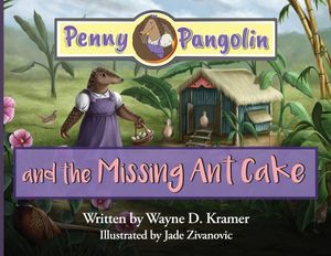 Penny Pangolin and the Missing Ant Cake image number 0