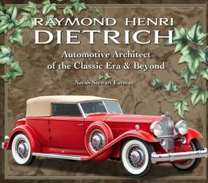 Raymond Henri Dietrich: Automotive Architect of the Classic Era & Beyond image number 0