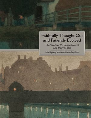 Faithfully Thought Out and Patiently Evolved: The Work of M. Louise Stowell and Harvey Ellis image number 0