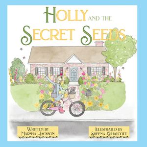 Holly and the Secret Seeds image number 0