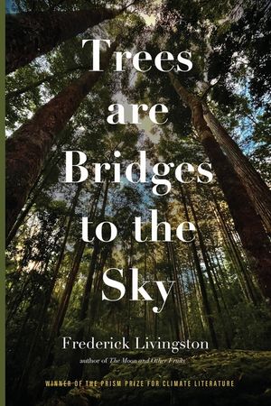 Trees are Bridges to the Sky: Poems image number 0