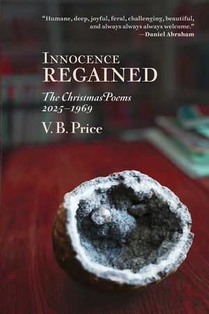 Innocence Regained: The Christmas Poems 2025-1969 image number 0