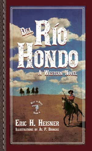 Del Rio Hondo: A Western Novel image number 0