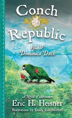 Conch Republic vol. 4: Dominica Dash image number 0