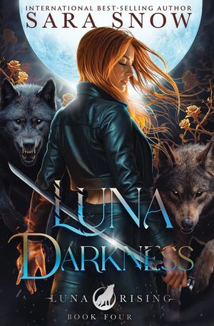 Luna Darkness: Book 4 of the Luna Rising Series (a Paranormal Shifter Romance Series) image number 0