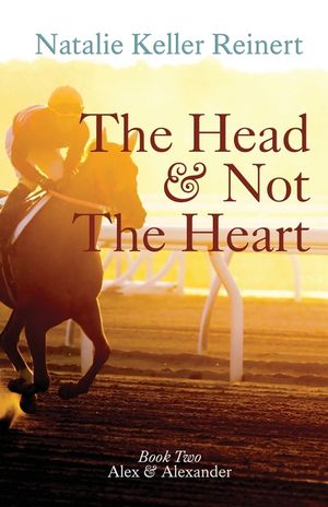 The Head and Not The Heart (Alex & Alexander: Book Two) image number 0