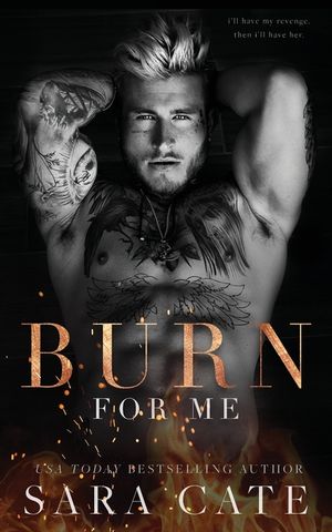 Burn for Me image number 0