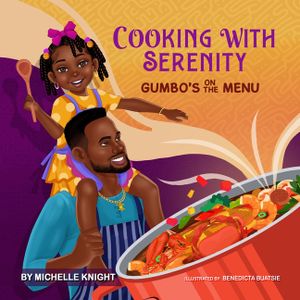 Cooking with Serenity: Gumbo's on the Menu image number 0
