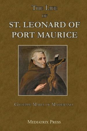 The Life of St. Leonard of Port Maurice image number 0