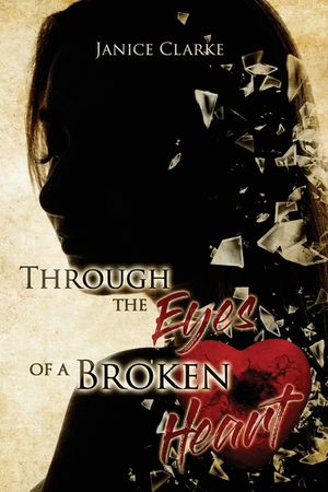Through the Eyes of a Broken Heart image number 0