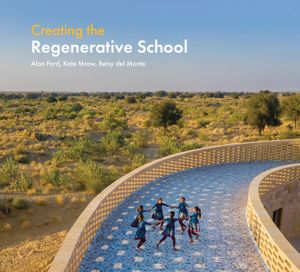 Designing the Regenerative School image number 0