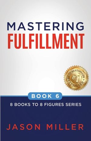 Mastering Fulfillment image number 0