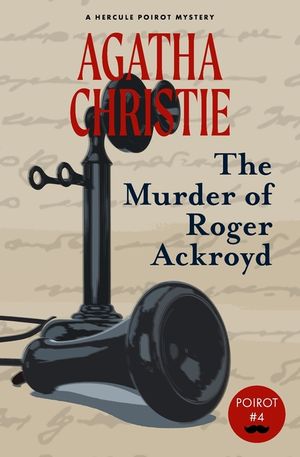 The Murder of Roger Ackroyd (Warbler Classics) image number 0