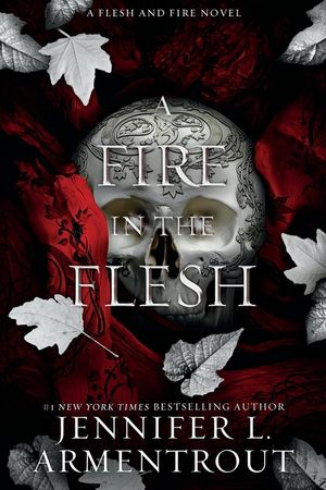 A Fire in the Flesh: A Flesh and Fire Novel image number 0