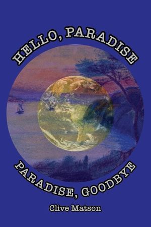 Hello, Paradise. Paradise, Goodbye image number 0