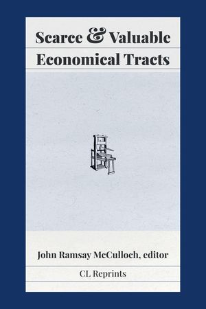 Scarce and Valuable Economical Tracts image number 0