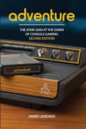 Adventure: The Atari 2600 at the Dawn of Console Gaming image number 0