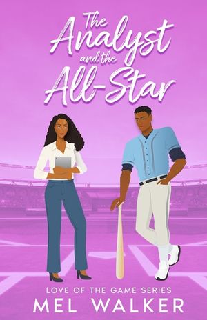 The Analyst and The All-Star: A Love of the Game Sports Romance image number 0
