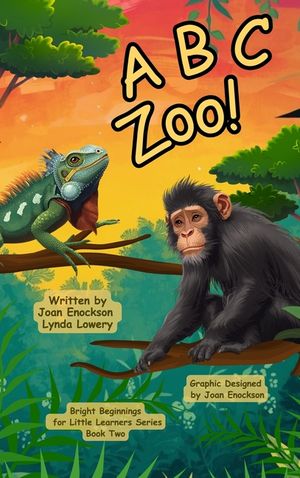 A B C Zoo!: Learning Letters with Amazing Animals image number 0