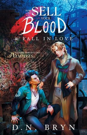 How to Sell Your Blood and Fall in Love image number 0