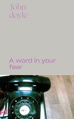 A Word in Your Fear image number 0